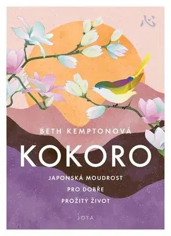 Zdravie, životný štýl - ostatné Kokoro - Beth Kempton,Alena Švomová