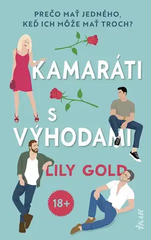 Erotická beletria Kamaráti s výhodami - Lily Gold