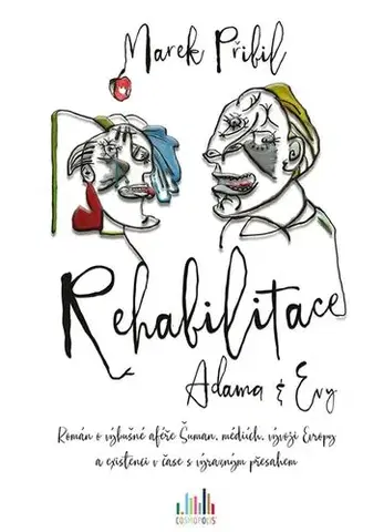 Česká beletria Rehabilitace Adama a Evy - Marek Přibil