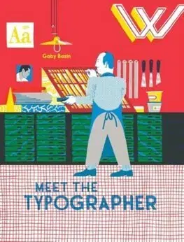 Pre deti a mládež - ostatné Meet the Typographer - Gaby Bazin