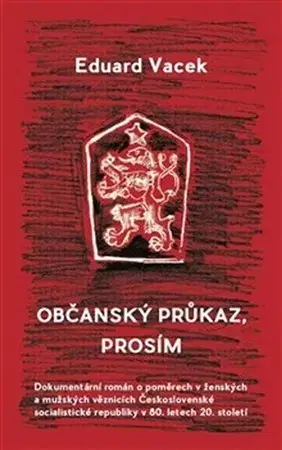 Česká beletria Občanský průkaz, prosím - Eduard Vacek