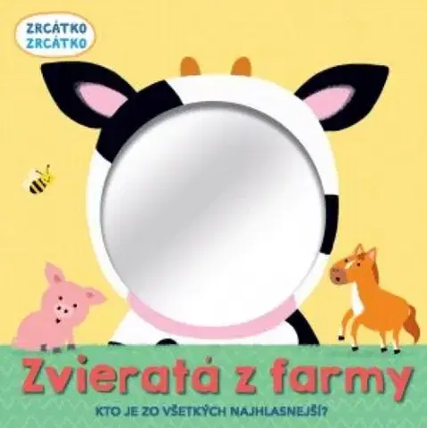 Leporelá, krabičky, puzzle knihy Zvieratá z farmy - Zrkadlo - Clare Baggaley