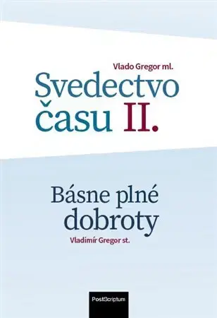 Filozofia Svedectvo času II. - Vlado Gregor
