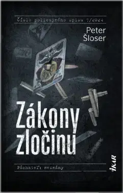 Detektívky, trilery, horory Zákony zločinu - Peter Šloser