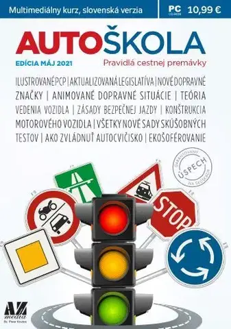 Právo - ostatné Autoškola - Pravidlá cestnej premávky- edícia 2021