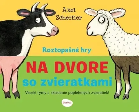 Leporelá, krabičky, puzzle knihy Roztopašné hry NA DVORE so zvieratkami - Axel Scheffler,Barbora Škovierová
