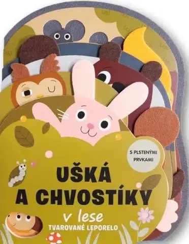 Leporelá, krabičky, puzzle knihy Ušká a chvostíky v lese - Tvarované leporelo