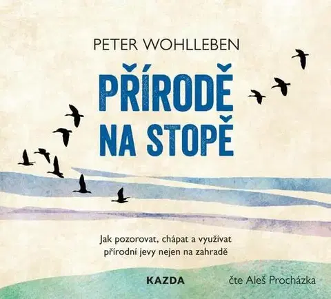 Audioknihy Knihy Kazda Přírodě na stopě (audiokniha)