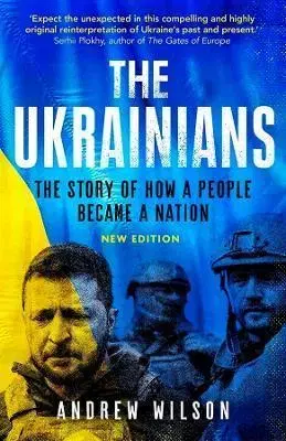 Svetové dejiny, dejiny štátov The Ukrainians - Andrew Wilson