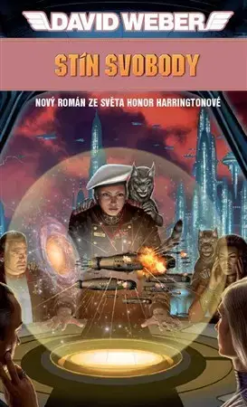 Sci-fi a fantasy Stín svobody - David Weber