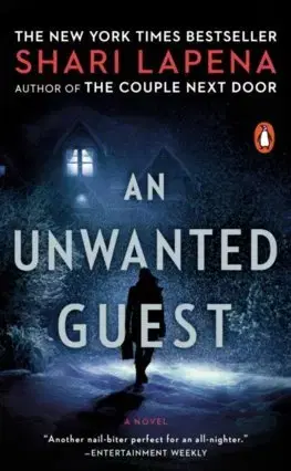Cudzojazyčná literatúra An Unwanted Guest - Shari Lapena
