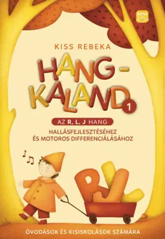Príprava do školy, pracovné zošity Hangkaland 1. - Az r, l, j hang - Rebeka Kiss