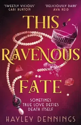 Sci-fi a fantasy This Ravenous Fate - Hayley Dennings