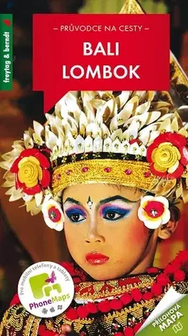Ázia Bali , Lombok Průvodce na cesty - Pavel Zvolánek