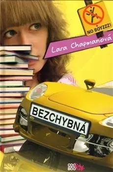 Pre dievčatá Bezchybná - Lara Chapmanová