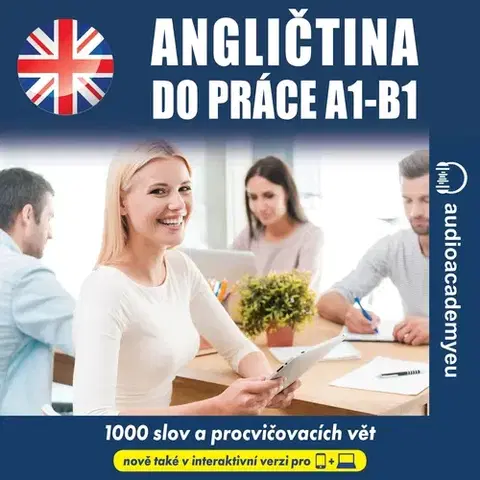 Jazykové učebnice - ostatné Audioacademyeu Angličtina do práce A1-B1
