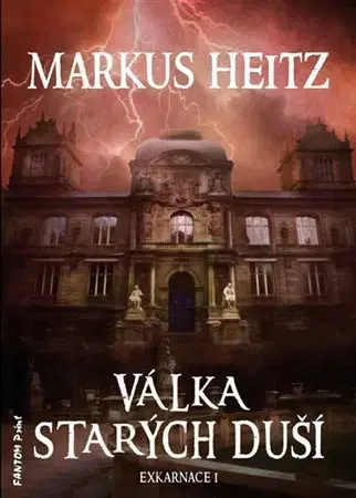 Sci-fi a fantasy Válka Starých duší - Markus Heitz