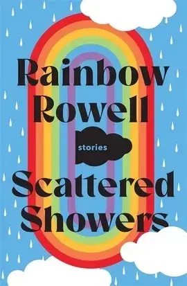 V cudzom jazyku Scattered Showers - Rainbow Rowell