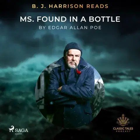 Beletria - ostatné Saga Egmont B.J. Harrison Reads MS. Found in a Bottle (EN)