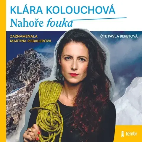 Cestopisy Témbr Nahoře fouká