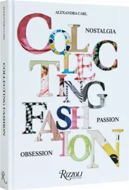 Dizajn, úžitkové umenie, móda Collecting Fashion - Alexandra Carl