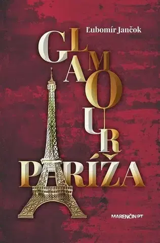 Slovenská beletria Glamour Paríža - Ľubomír Jančok