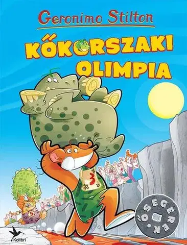 Rozprávky Kőkorszaki olimpia - Geronimo Stilton,Rita Dobosiné Rizmayer