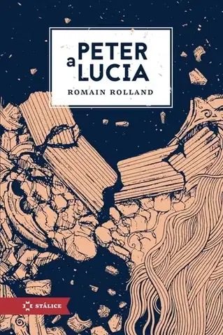 Svetová beletria Peter a Lucia - Romain Rolland