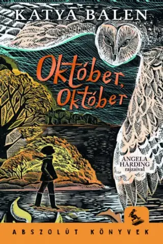 Dobrodružstvo, napätie, western Október, Október - Katya Balen