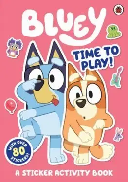 Nalepovačky, vystrihovačky, skladačky Bluey: Time to Play Sticker Activity