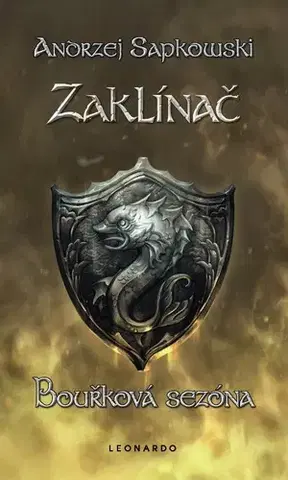 Sci-fi a fantasy Zaklínač - Bouřková sezóna - Andrzej Sapkowski