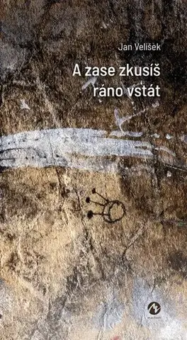 Hudba - noty, spevníky, príručky A zase zkusíš ráno vstát - Ján Velíšek