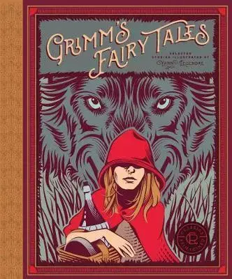 Cudzojazyčná literatúra Classics Reimagined, Grimm's Fairy Tales - Kolektív autorov,Yann Legendre