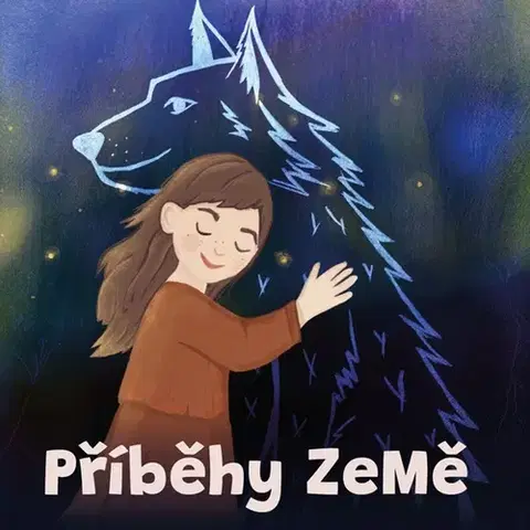 Rozprávky Jakub Zvelebil Příběhy ZeMě 2
