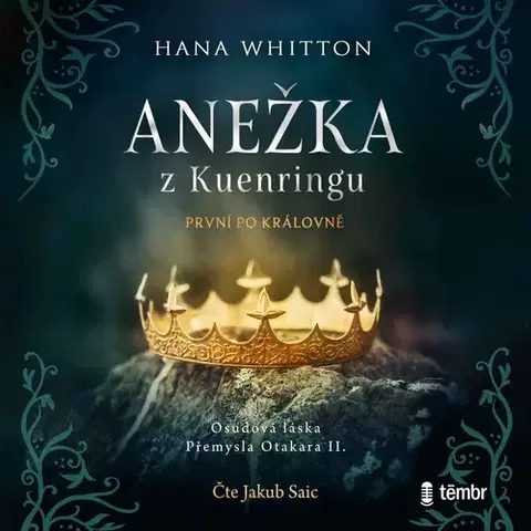 História Témbr Anežka z Kuenringu