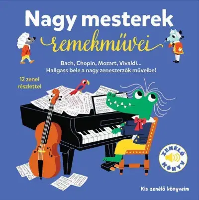 Zvukové knihy Nagy mesterek remekművei - Laura Góg,Ágnes Almássy