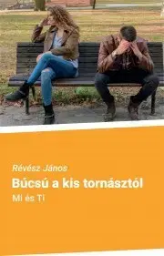 Svetová beletria Búcsú a kis tornásztól - Révész János