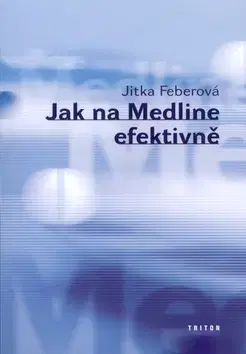 Internet, e-mail Jak na Medline efektivně