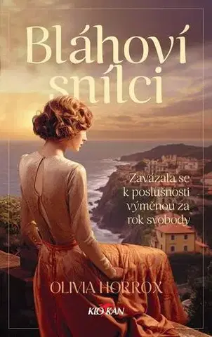Romantická beletria Bláhoví snílci - Olivia Horrox