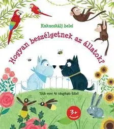 Leporelá, krabičky, puzzle knihy Hogyan beszélgetnek az állatok? - Katie Daynes