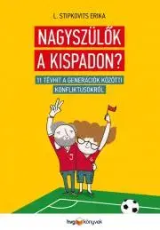 Rozvoj osobnosti Nagyszülők a kispadon? - Stipkovits L. Erika