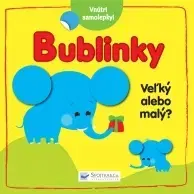 Pre deti a mládež - ostatné Veľký alebo malý? – Bublinky