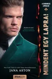 Erotická beletria Mindent egy lapra! - Jana Aston