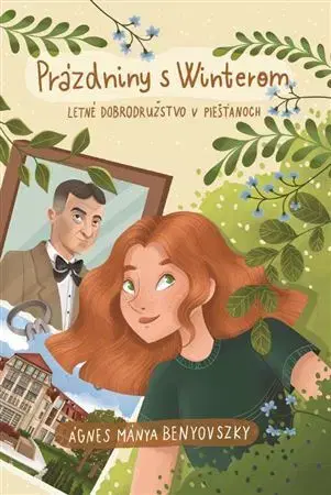 Pre deti a mládež - ostatné Prázdniny s Winterom - Benyovszky Ágnes Mánya