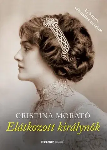 História Elátkozott királynők (új borító) - Cristina Morató