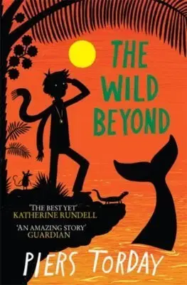 V cudzom jazyku The Last Wild Trilogy: The Wild Beyond - Piers Torday