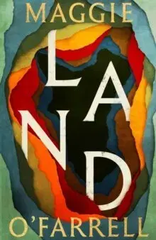 Svetová beletria Land - Maggie O´Farrell