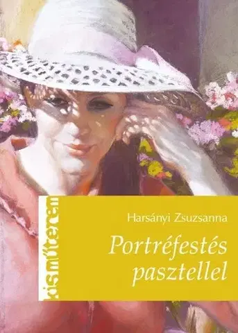 Kreslenie, maľovanie Portréfestés pasztellel - Zsuzsanna Harsányi