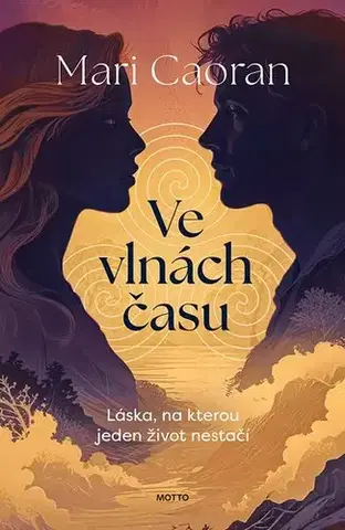 Česká beletria Ve vlnách času - Mari Caoran
