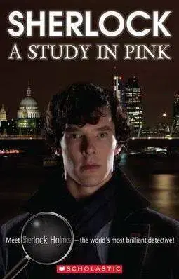 Zjednodušené čítanie Sherlock: A Study in Pink - Secondary Level 4 - Paul Shipton